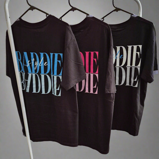 BADDIE STYLE SHIRT