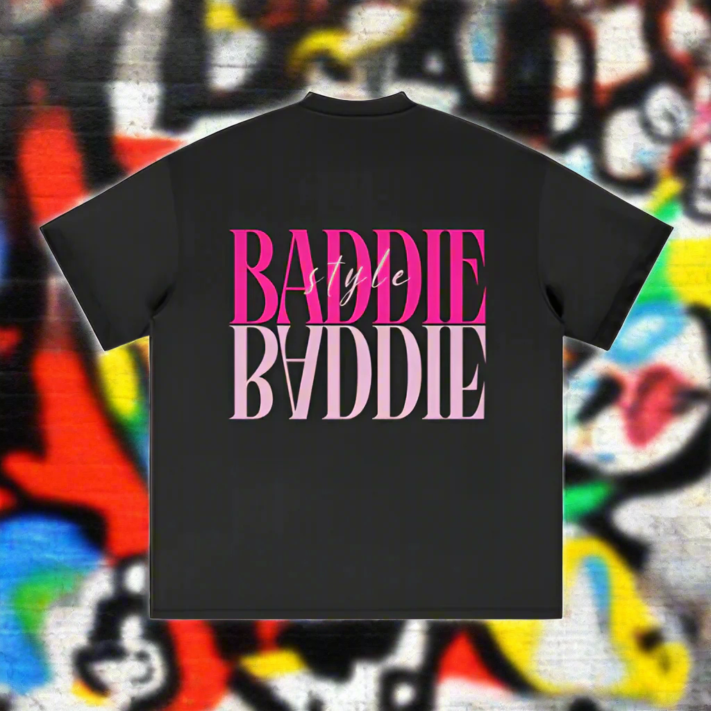 BADDIE STYLE SHIRT