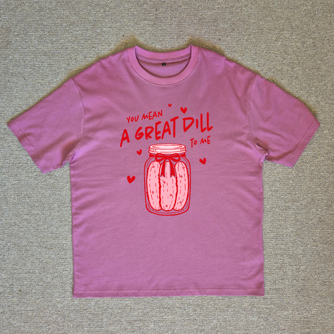 Valentines Dill Tee